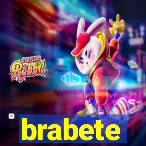 brabete