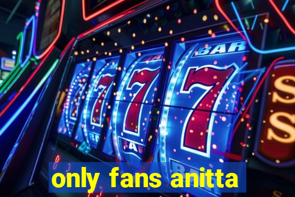 only fans anitta