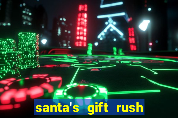 santa's gift rush demo pg