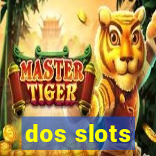 dos slots