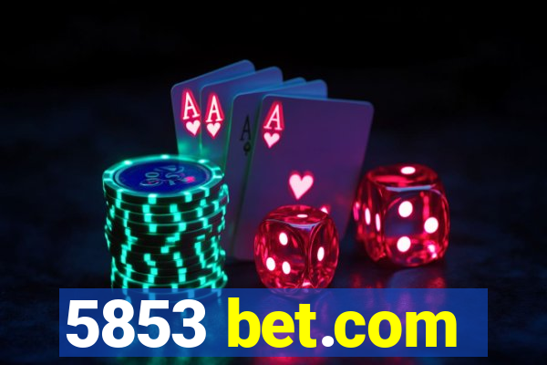 5853 bet.com