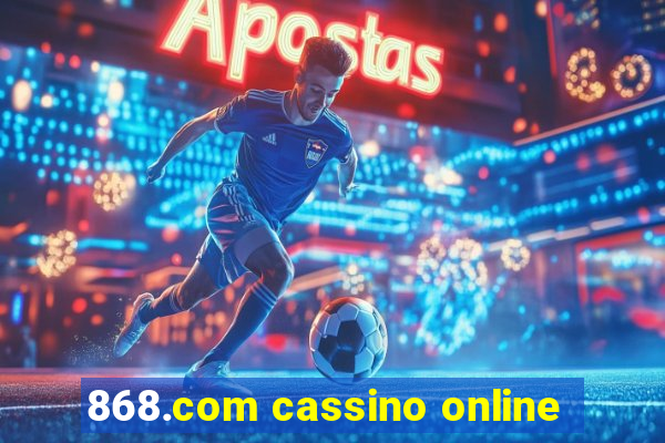 868.com cassino online