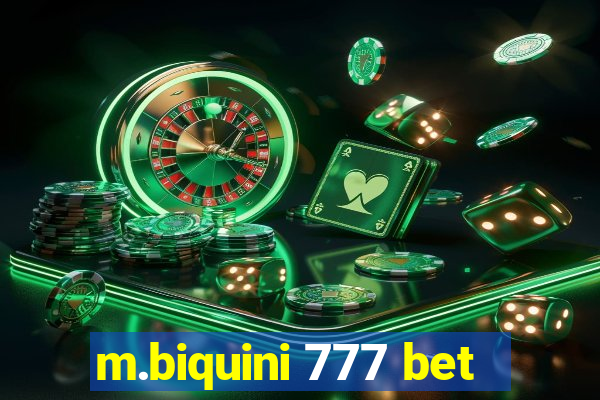 m.biquini 777 bet