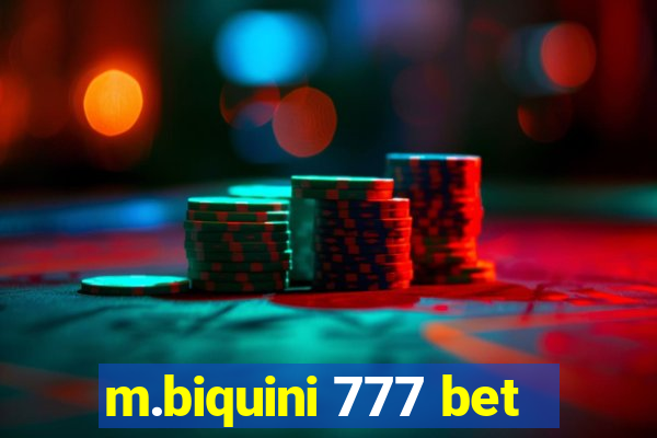 m.biquini 777 bet