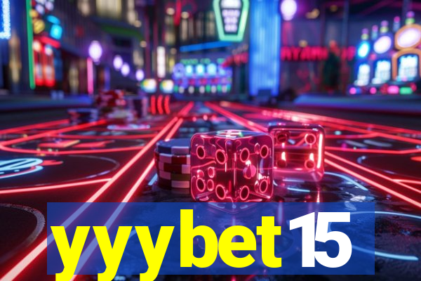 yyybet15