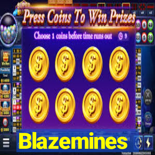 Blazemines