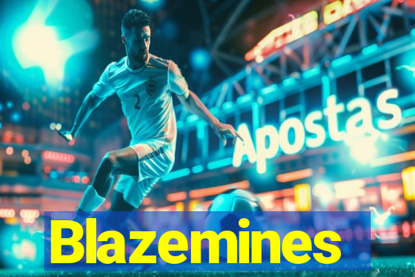 Blazemines