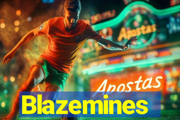 Blazemines