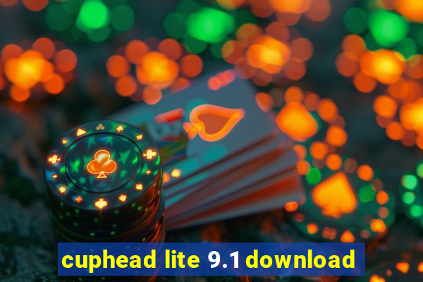 cuphead lite 9.1 download