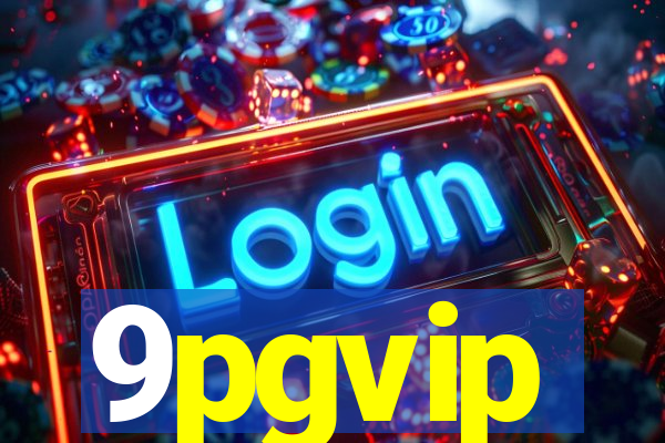 9pgvip