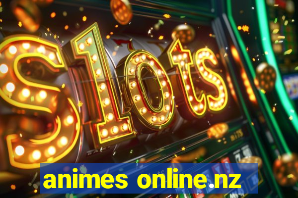 animes online.nz