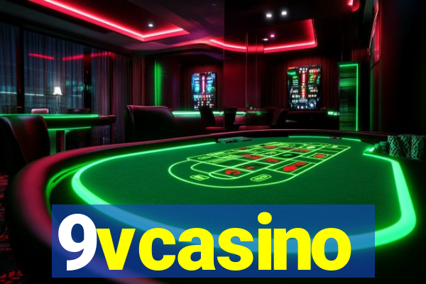 9vcasino