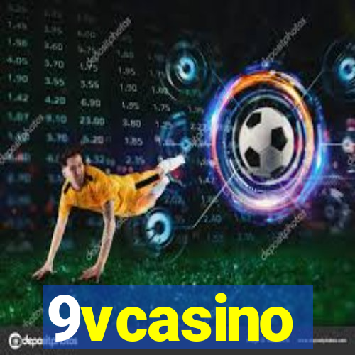 9vcasino