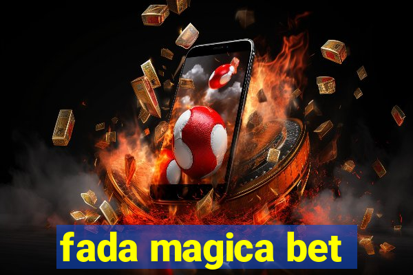 fada magica bet