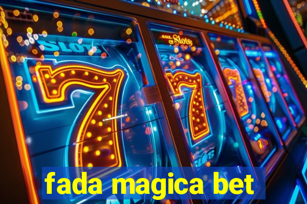 fada magica bet