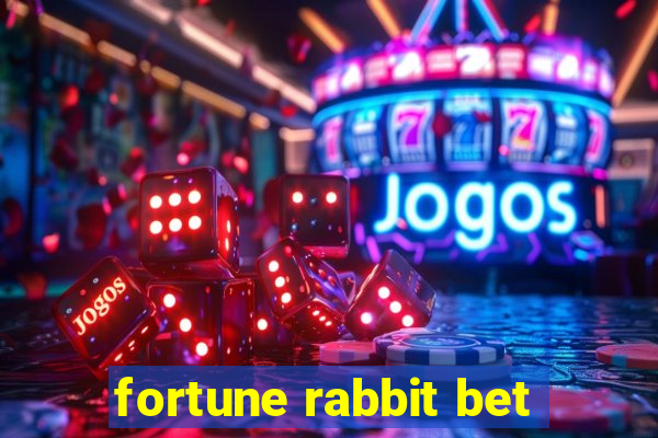 fortune rabbit bet