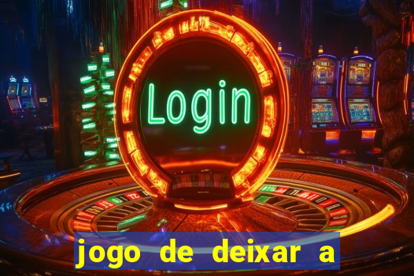 jogo de deixar a mulher nua