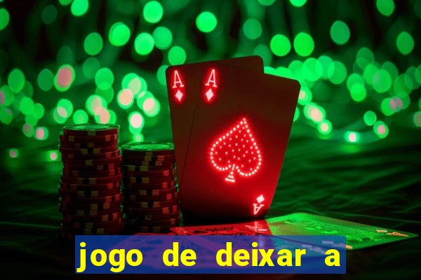 jogo de deixar a mulher nua