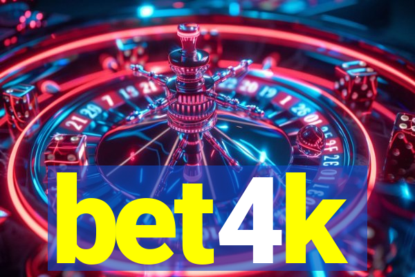 bet4k