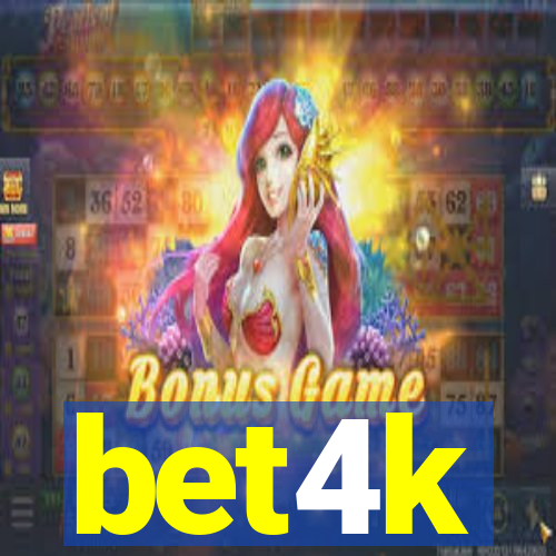 bet4k