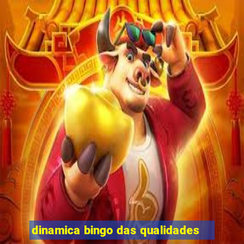 dinamica bingo das qualidades