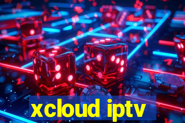 xcloud iptv