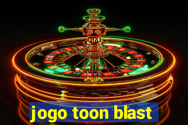 jogo toon blast