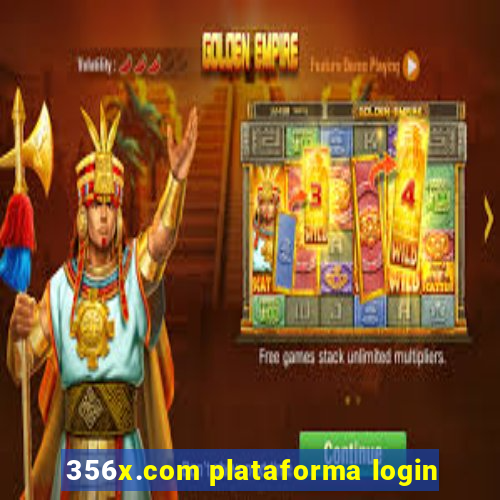 356x.com plataforma login