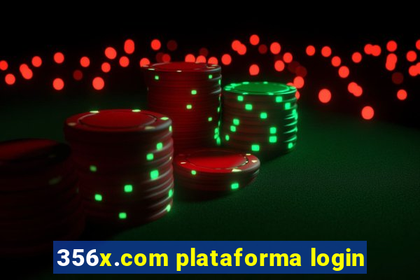 356x.com plataforma login