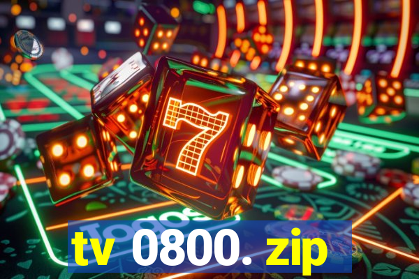 tv 0800. zip