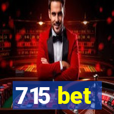 715 bet