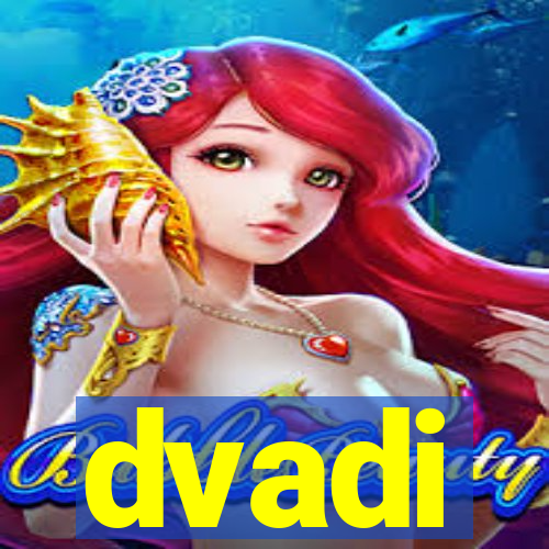 dvadi