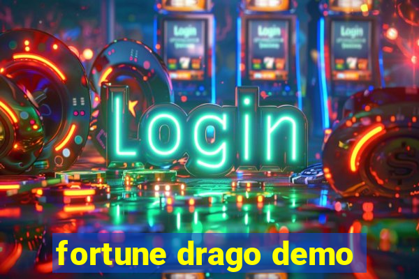 fortune drago demo