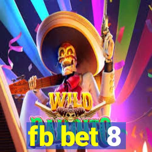 fb bet 8