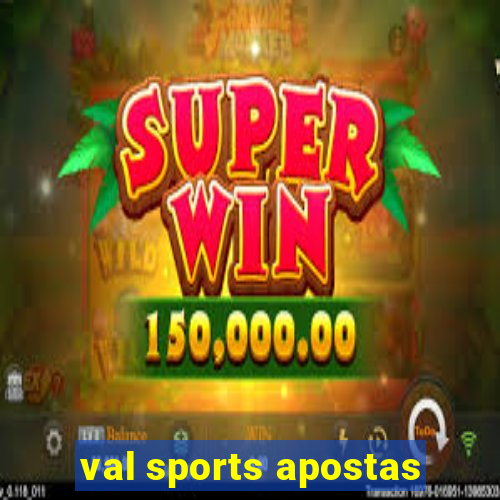 val sports apostas