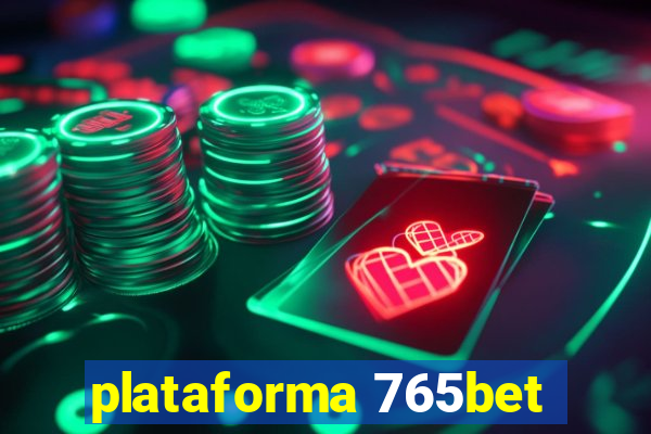 plataforma 765bet