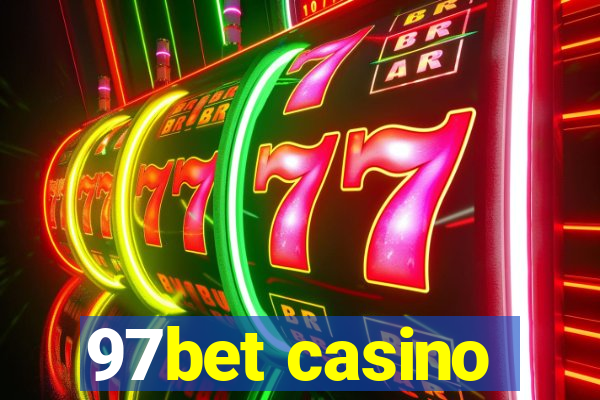 97bet casino