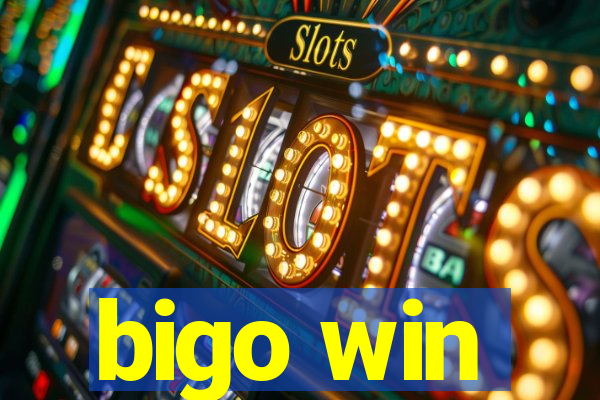 bigo win