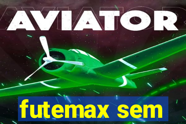 futemax sem