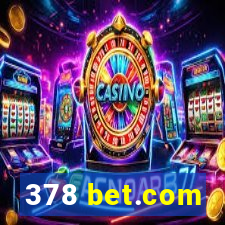 378 bet.com