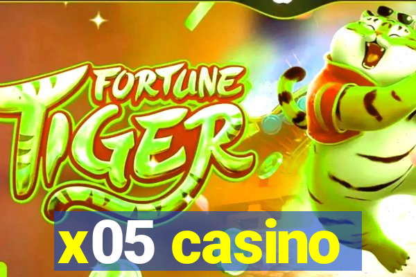 x05 casino