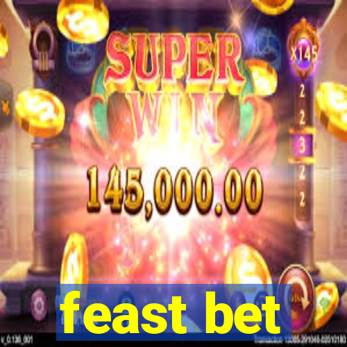 feast bet