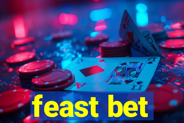 feast bet