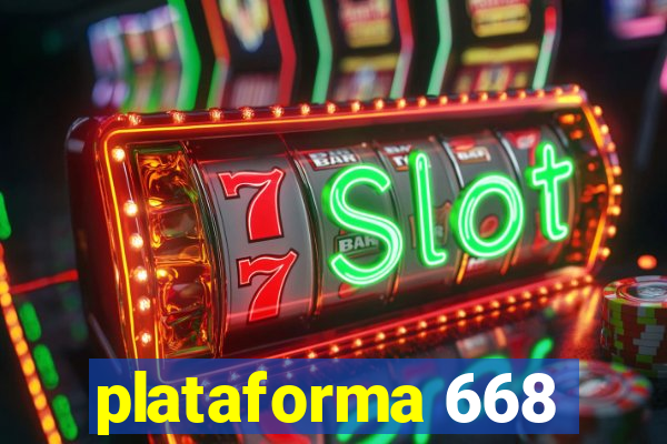 plataforma 668