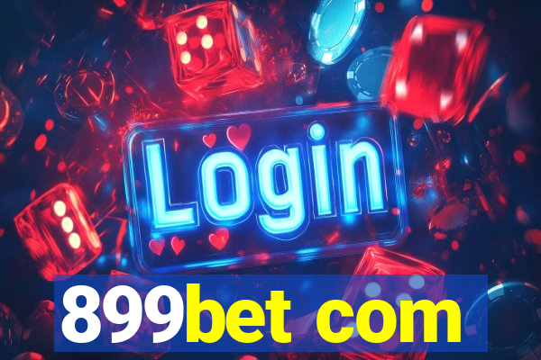 899bet com