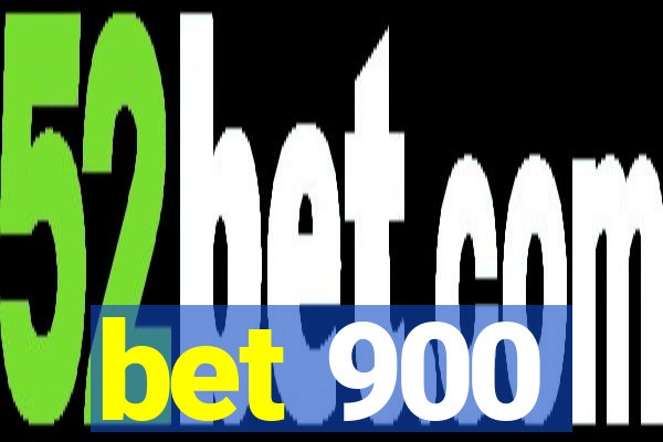 bet 900