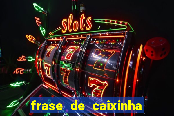 frase de caixinha de natal