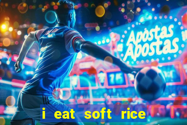 i eat soft rice in another world manga pt br