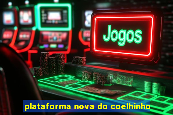 plataforma nova do coelhinho