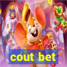 cout bet